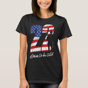 22 Day Veterans 22 Lives Military Suicide Awarenes T-Shirt