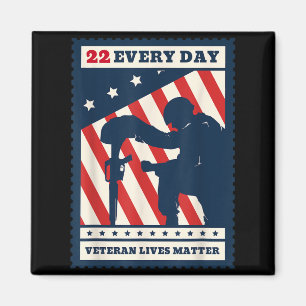 22 Every Day Veteran Lives Veteran Suicide Awarene Magnet