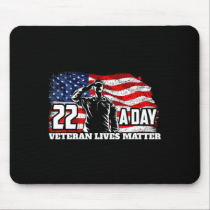 22 Per Day Veteran Lives Suicide Awareness Usa Fla Mouse Pad