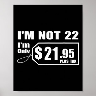22 Year Old 22nd Birthday Gift For Boys Men Women Poster