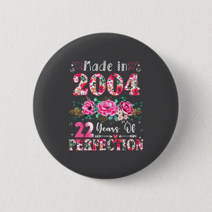 22 Year Old Made In 2004 Floral 22th Birthday Wome 6 Cm Round Badge