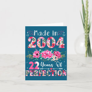 22 Year Old Made In 2004 Floral 22th Birthday Wome Card