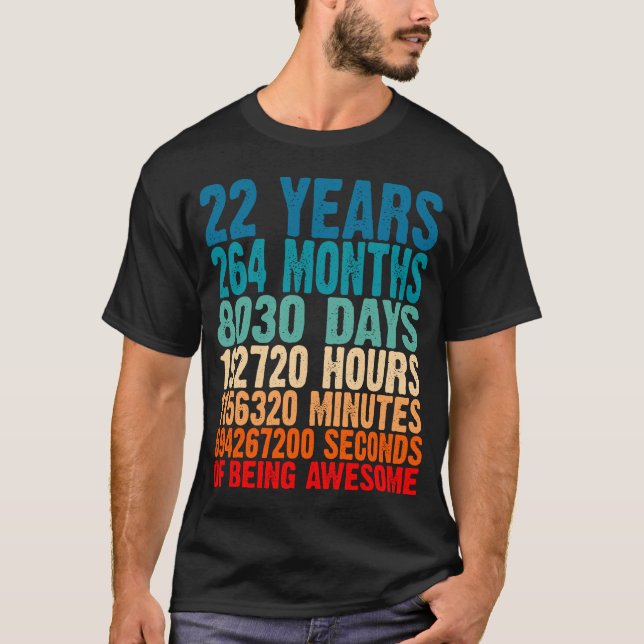 22 Years Of Being Awesome Gifts 22 Years Old 22 Bi T-Shirt (Front)