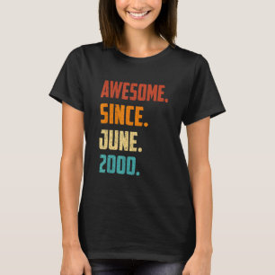 22 Years Old Awesome Since June 2000 22nd Birthday T-Shirt