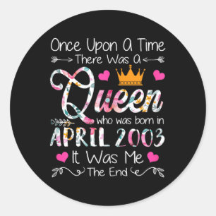 22 Years Old Birthday Girl 22 Birthday Queen April Classic Round Sticker