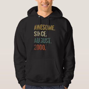 22nd Birthday 22 Year Old Awesome Since August 200 Hoodie