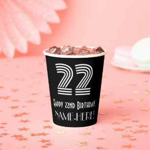 22nd Birthday — Art Deco Inspired Look “22” + Name Paper Cups
