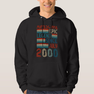 22nd Birthday  Awesome Epic Legend Since July 2000 Hoodie