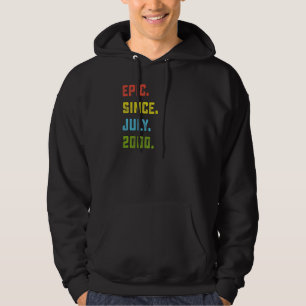 22nd Birthday  Epic Since July 2000 22 Years Old Hoodie
