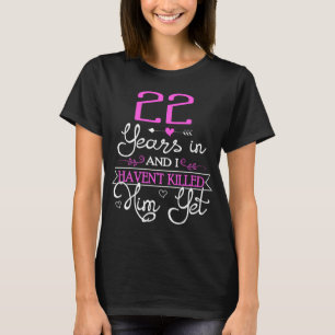22nd Wedding Anniversary Gift For Wife Ideas T-Shirt