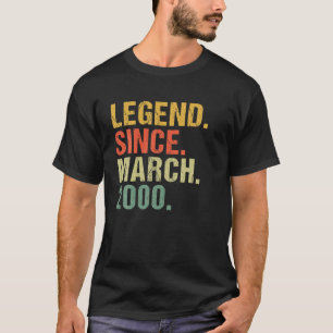 22Th Birthday Legend Since March 2000 For 22 Years T-Shirt