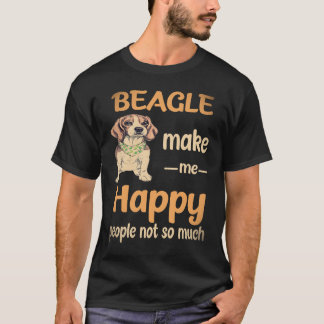 23 Beagle Make Me Happy People Not So Much Beagle T-Shirt