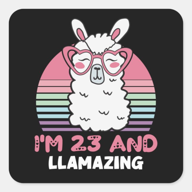23 Year Old Bday Llamazing 23rd Birthday Llama Square Sticker (Front)