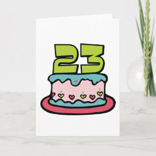 23 Year Old Birthday Cake Card