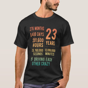 23 Years Married Funny 23rd Wedding Anniversary T-Shirt