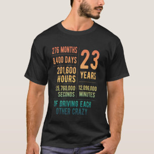 23 Years Married Funny 23rd Wedding Anniversary T-Shirt