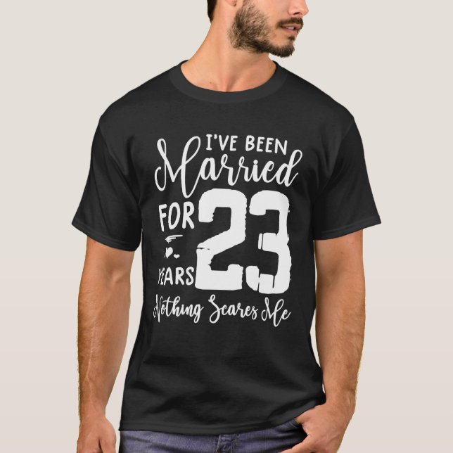 23 Years Married  Funny Couple 23Rd Anniversary T-Shirt (Front)