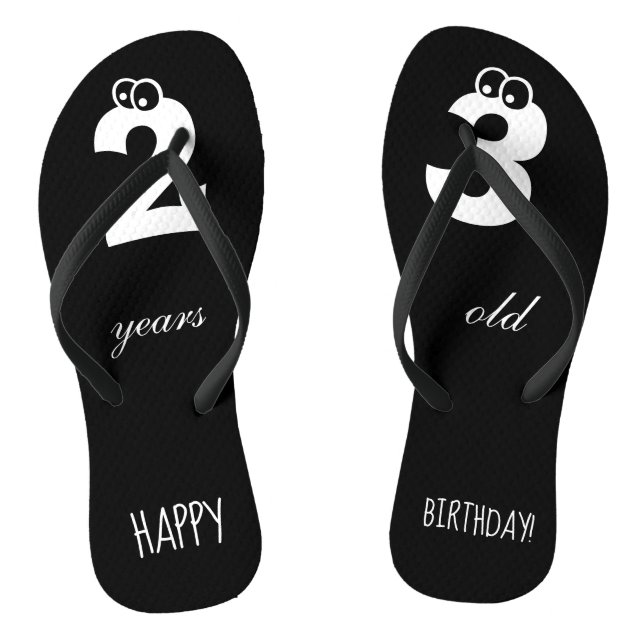 23 years old HAPPY BIRTHDAY Print Cute Black Jandals (Footbed)