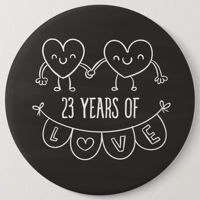 23rd Anniversary Gift Chalk Hearts 6 Cm Round Badge (Front)