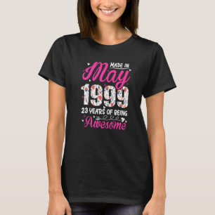 23rd Birthday Awesome Since May 1999 Floral T-Shirt