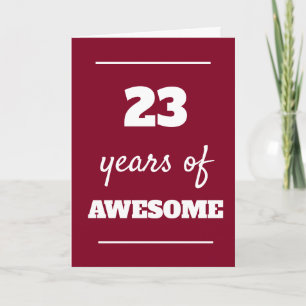 23rd Birthday Card for Him - 23 Years of Awesome