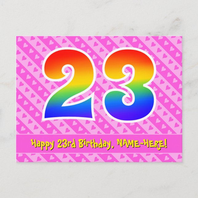 23rd Birthday: Pink Stripes & Hearts, Rainbow 23 Postcard (Front)