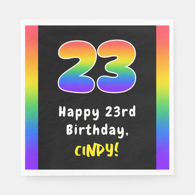 23rd Birthday: Rainbow Spectrum # 23, Custom Name Napkin (Front)