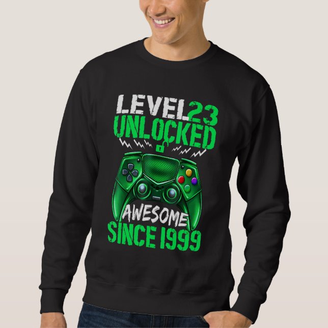 23rd Yrs Old Boy Level 23rd Unlocked Awesome 1999 Sweatshirt (Front)