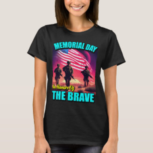 24080_Memorial Day In Honor Of The Brave T-Shirt