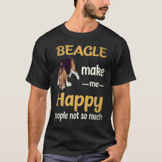24 Beagle Make Me Happy People Not So Much Beagle T-Shirt