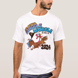 24 Gobble Wobble Tshirt