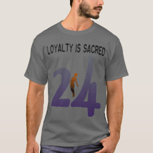 24 Hard Lines T-Shirt — “Loyalty is Sacred”