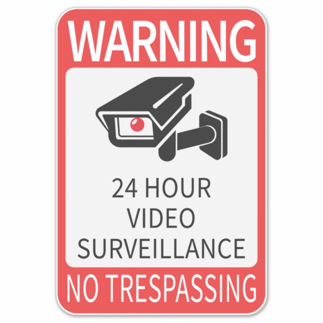 24 Hour Video Surveillance Sign (Front)