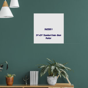 24"x24" Standard Semi-Gloss Poster