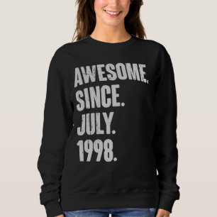 24 Year Old 24th Birthday Awesome Since July 199 Sweatshirt