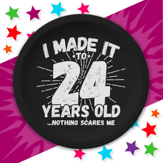 24 Year Old Sarcastic Meme Funny 24th Birthday Paper Plate