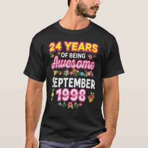 24 Years Of Being Awesome Since September 1998 Bir T-Shirt