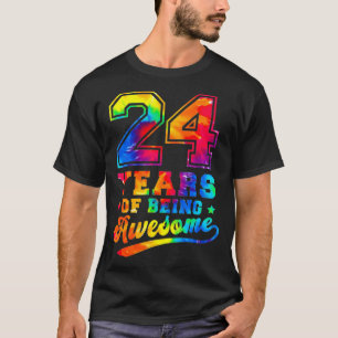 24 Years Old 24th Birthday Tie Dye Awesome Women M T-Shirt