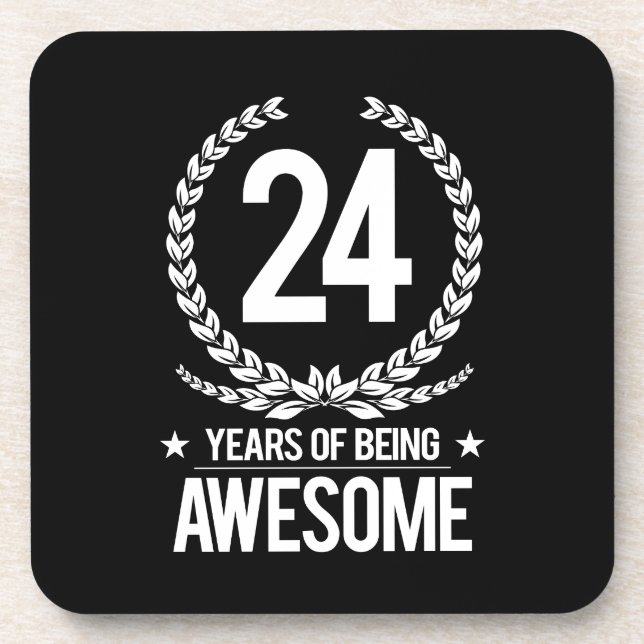 24th Birthday (24 Years Of Being Awesome) Coaster (Front)