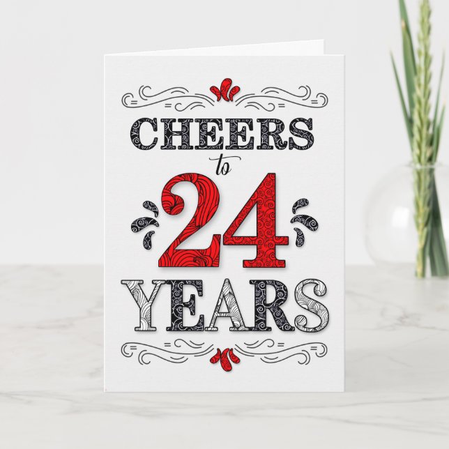 24th Birthday Cheers in Red White Black Pattern Card (Front)