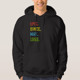 24th Birthday  Epic Since May 1998 24 Years Old Hoodie