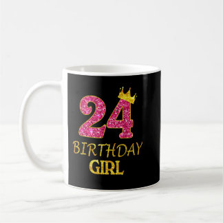 24th Birthday Girl Princess 24 Years Old 24th Gif Coffee Mug