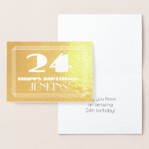 24th Birthday: Name + Art Deco Inspired Look "24" Foil Card