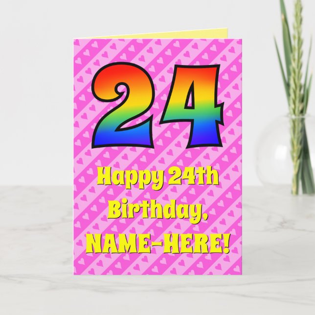 24th Birthday: Pink Stripes & Hearts, Rainbow # 24 Card (Front)