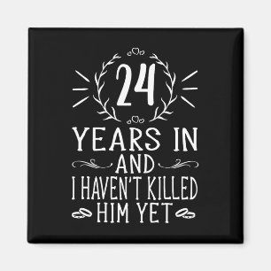 24th Wedding Anniversary For Her - 24 Years Marri Magnet