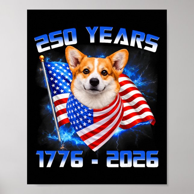 250 America Years 1776 2026 Corgi Dog Lovers Ameri Poster (Front)