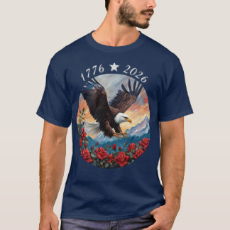 250 Anniversary Eagle Roses Landscape T-Shirt