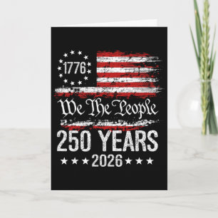 250 Anniversary Usa 250th American Flag Patriotic Card