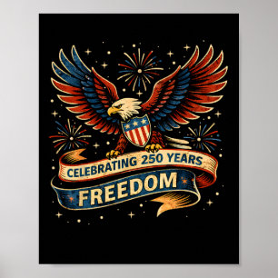 250 Anniversary Usa 250th American Flag Patriotic Poster