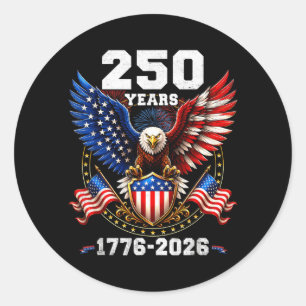 250 Anniversary Usa Patriotic 250 Years Aamerican Classic Round Sticker